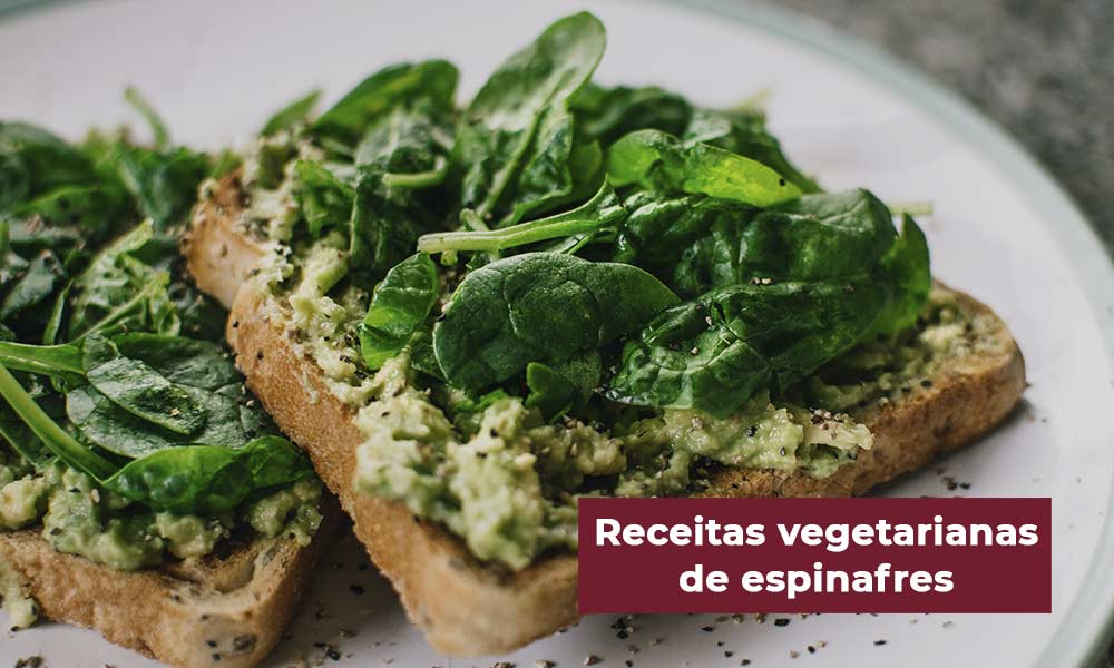 Receitas vegetarianas de espinafres que deve incluir na sua dieta